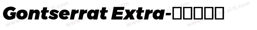 Gontserrat Extra字体转换
